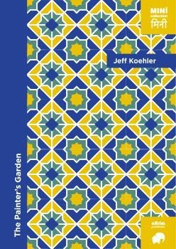 PAINTER'S GARDEN, THE | 9788412878066 | KOEHLER, JEFF