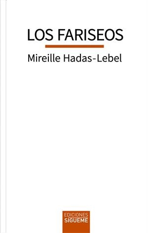 FARISEOS, LOS | 9788430122875 | HADAS-LEBEL, MIREILLE