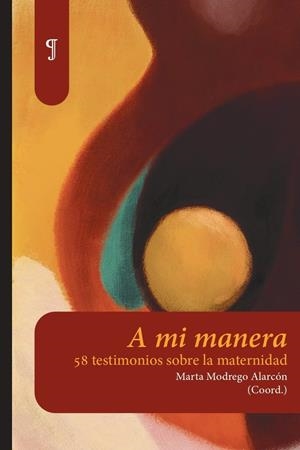 A MI MANERA | 9791399063851 | MODREGO ALARCON, MARTA