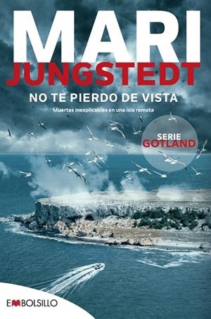NO TE PIERDO DE VISTA (MISTERIO EN LA ISLA DE GOTLAND) | 9788418185915 | JUNGSTEDT, MARI
