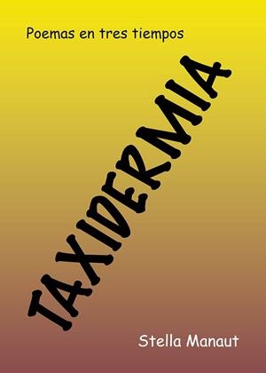 TAXIDERMIA | 9791387868758 | MANAUT, STELLA