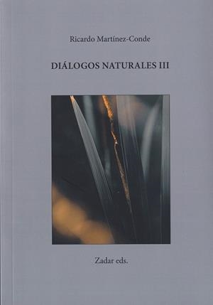 DIALOGOS NATURALES III | 9791399012774 | MARTINEZ-CONDE, RICARDO