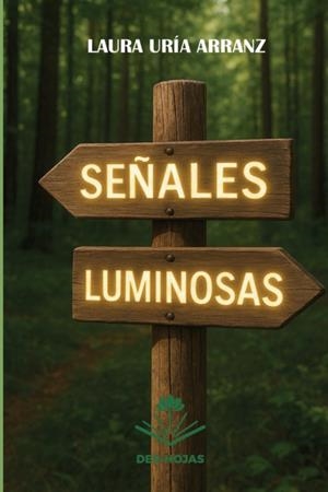 SEÑALES LUMINOSAS | 9788412981667 | URIA ARRANZ, LAURA