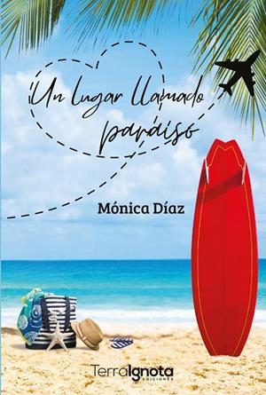 LUGAR LLAMADO PARAISO, UN | 9791399135039 | DIAZ, MONICA
