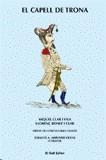 CAPELL DE TRONA, EL | 9788419321473 | CLAR I VILA, MIQUEL / BONET I CLAR, LLORENÇ