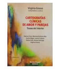CARTOGRAFÍAS CLÍNICAS DEL AMOR Y PAREJA | 9789878984759 | GROSSO, VIRGINIA