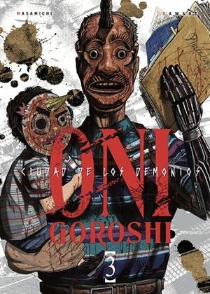 ONI-GOROSHI. CIUDAD DE LOS DEMONIOS 03 | 9791387822866 | KAWABE, MASAMICHI