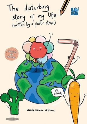 DISTURBING STORY OF MY LIFE, THE | 9791388050077 | RAMON VAZQUEZ, MARIA