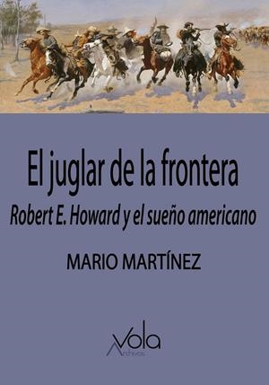JUGLAR DE LA FRONTERA, EL | 9788412982084 | MARTINEZ, MARIO