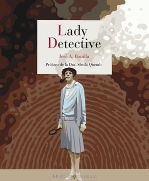 LADY DETECTIVE | 9791387599331 | BONILLA, JOSÉ A.