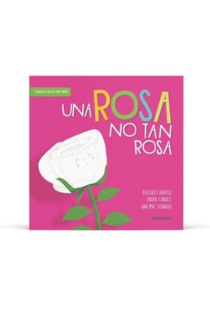ROSA NO TAN ROSA, UNA | 9786316693549 | ARRIGO, DOLORES / CANALE, MARÍA GUADALUPE / MAC DONAGH, ANA
