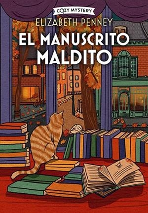 MANUSCRITO MALDITO, EL (UNA LIBRERÍA EN CAMBRIDGE 3) | 9788410206922 | PENNEY, ELIZABETH