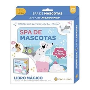 SPA DE MASCOTAS (BAÑO MÁGICO) | 9786313071906