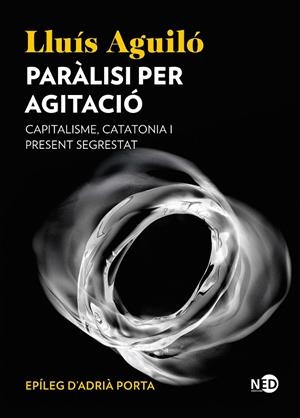 PARÀLISI PER AGITACIÓ | 9791387967079 | AGUILÓ, LLUÍS