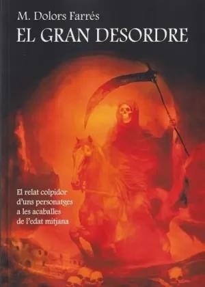 GRAN DESORDRE, EL | 9788410823709 | FARRÉS, MA. DOLORS