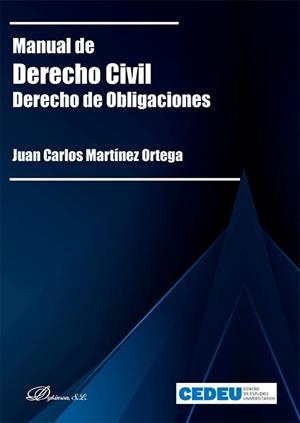 MANUAL DE DERECHO CIVIL. DERECHO DE OBLIGACIONES | 9791370066307 | MARTINEZ ORTEGA, JUAN CARLOS