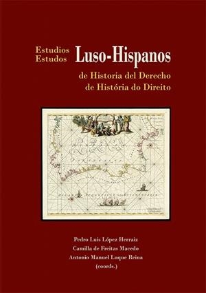 ESTUDIOS LUSO-HISPANOS DE HISTORIA DEL DERECHO IV | 9791370069117