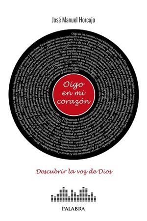 OIGO EN MI CORAZÓN | 9788413685625 | HORCAJO, JOSÉ MANUEL