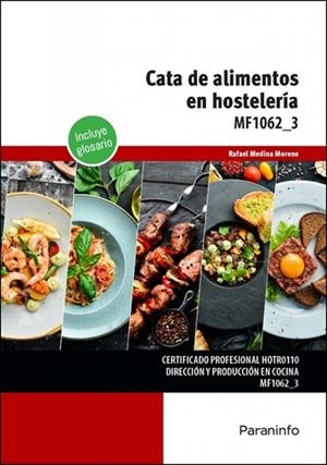 CATA DE ALIMENTOS EN HOSTELERIA | 9788428363297 | MEDINA, RAFAEL