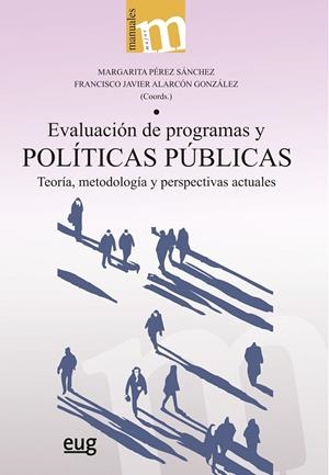 EVALUACIÓN DE PROGRAMAS Y POLÍTICA PÚBLICAS | 9788433873965 | VARIOS AUTORES