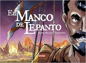 MANCO DE LEPANTO, EL | 9791387661410 | MALLEN, JUANMA / TRESANCORAS, JORGE