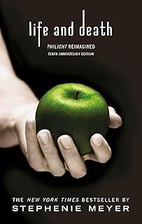 LIFE AND DEATH : TWILIGHT REIMAGINED | 9780349002934 | MEYER, STEPHENIE / MEYER, STEPHENIE