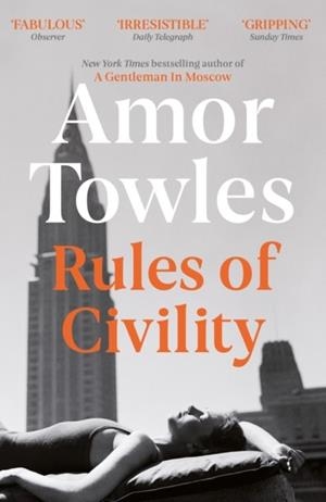 RULES OF CIVILITY | 9781444708875 | TOWLES, AMOR