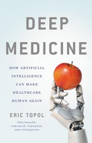 DEEP MEDICINE | 9781541644632 | TOPOL, ERIC