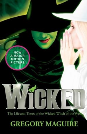 WICKED | 9780755331604 | MAGUIRE, GREGORY