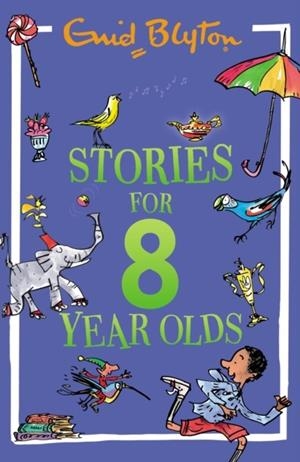 STORIES FOR EIGHT-YEAR-OLDS | 9781444980264 | BLYTON, ENID