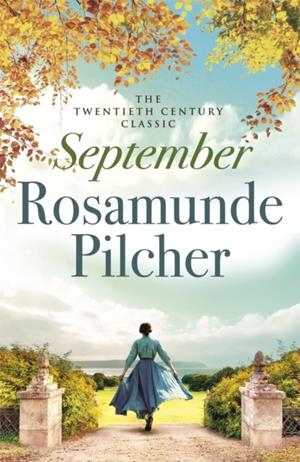 SEPTEMBER | 9780340752456 | PILCHER, ROSAMUNDE