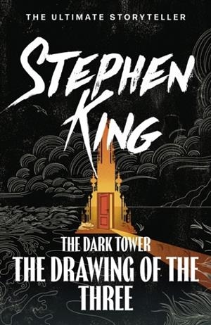 DARK TOWER II, THE : THE DRAWING OF THE THREE | 9781444723458 | KING, STEPHEN