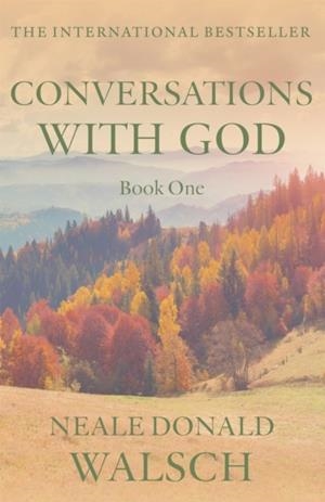 CONVERSATIONS WITH GOD | 9780340693254 | WALSCH, NEALE DONALD