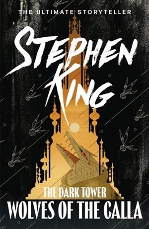 DARK TOWER V, THE : WOLVES OF THE CALLA | 9781444723489 | KING, STEPHEN