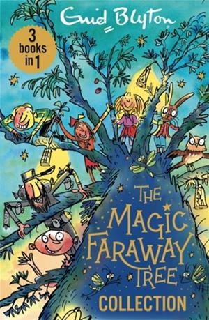 MAGIC FARAWAY TREE COLLECTION , THE | 9781444959437 | BLYTON, ENID