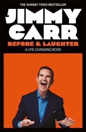 BEFORE & LAUGHTER | 9781529413113 | CARR, JIMMY