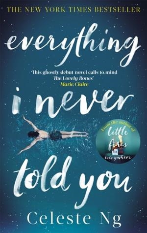 EVERYTHING I NEVER TOLD YOU | 9780349134284 | NG, CELESTE