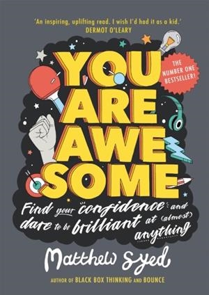 YOU ARE AWESOME | 9781526361158 | SYED, MATTHEW