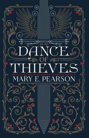 DANCE OF THIEVES | 9781399710428 | PEARSON, MARY E.