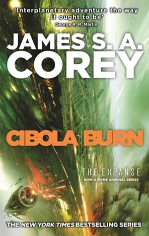 CIBOLA BURN (THE EXPANSE 4) | 9780356504193 | COREY, JAMES S. A.