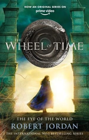 WHEEL OF TIME 01, THE. THE EYE OF THE WORLD | 9780356516851 | JORDAN, ROBERT
