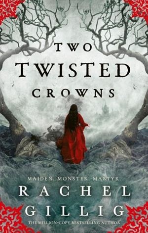 SHEPHERD KING 02, THE. TWO TWISTED CROWNS | 9780356519500 | GILLIG, RACHEL