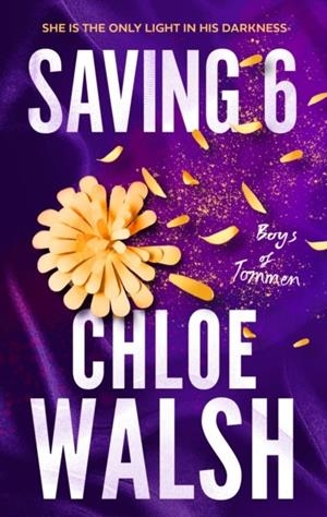 BOYS OF TOMMEN 03, THE. SAVING 6 | 9780349439280 | WALSH, CHLOE
