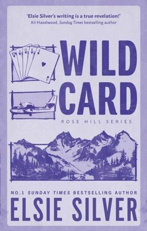 WILD CARD (ROSE HILL 4) | 9780349441696 | SILVER, ELSIE