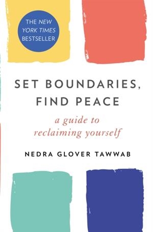 SET BOUNDARIES, FIND PEACE | 9780349426952 | TAWWAB, NEDRA GLOVER