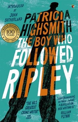 BOY WHO FOLLOWED RIPLEY, THE (RIPLEY SERIES 4) | 9780349006253 | HIGHSMITH, PATRICIA