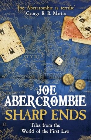 SHARP ENDS | 9780575104693 | ABERCROMBIE, JOE