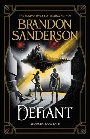 SKYWARD 04. DEFIANT | 9781473234628 | SANDERSON, BRANDON