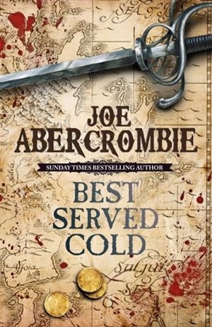BEST SERVED COLD | 9780575082489 | ABERCROMBIE, JOE