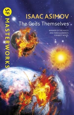 GODS THEMSELVES, THE | 9780575129054 | ASIMOV, ISAAC